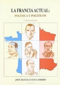 FRANCIA ACTUAL POLITICA Y POLITICOS 2ªED (Book)