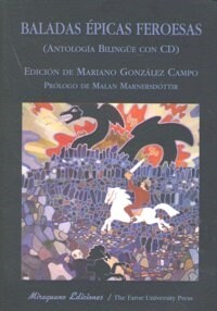 BALADAS EPICAS FEROESAS ANTOLOGIA BILINGUE (Book)