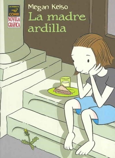 MADRE ARDILLA,LA (Paperback)