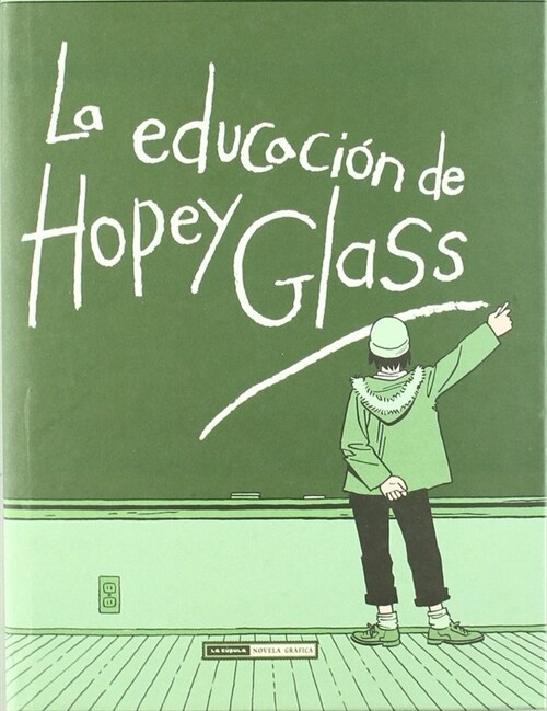 EDUCACION DE HOPEY GLASS,LA (Book)