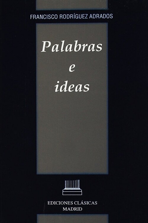 PALABRAS E IDEAS (Book)