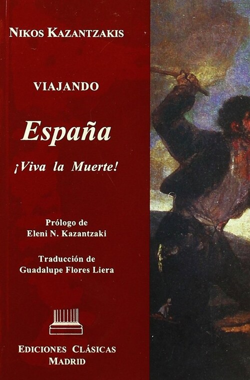 VIAJANDO ESPANA: VIVA LA MUERTE (Book)