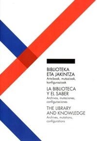 BIBLIOTECA Y EL SABER,LA (Paperback)