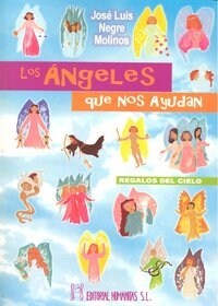 ANGELES QUE NOS AYUDAN, LOS (Book)