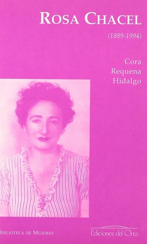 ROSA CHACEL (1898-1994) (Paperback)