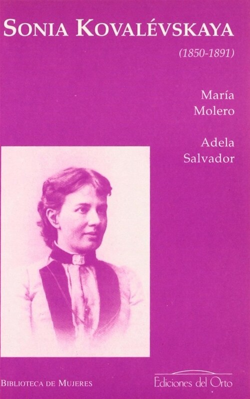 SONIA KOVALEVSKAYA (1850-1891) (Paperback)