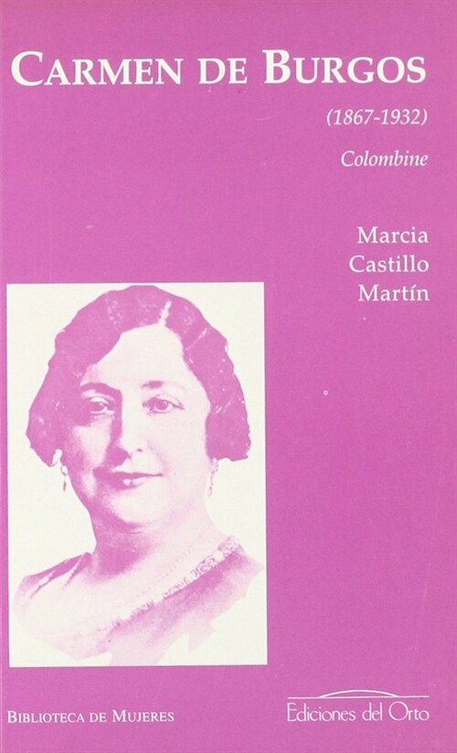 CARMEN DE BURGOS (1867-1932) (Paperback)