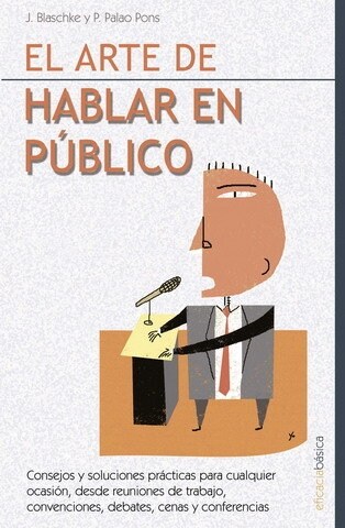 ARTE DE HABLAR EN PUBLICO,EL (Book)