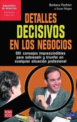 DETALLES DECISIVOS EN LOS NEGOCIOS (Book)