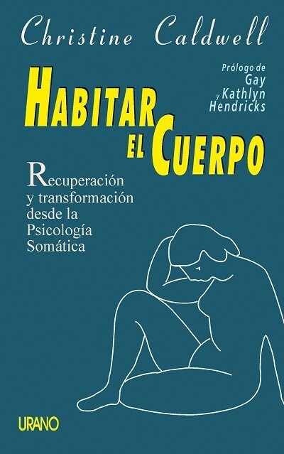 HABITAR EL CUERPO (Book)