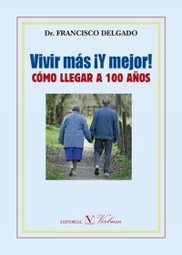 VIVIR MAS­Y MEJOR (Book)