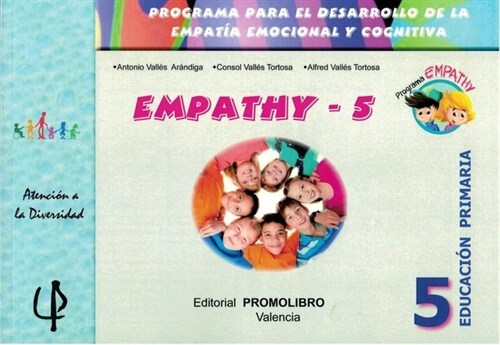 EMPATHY 5 PROGRAMA PARA DESARROLLO DE LA EMPATIA EMOCIONAL (Paperback)