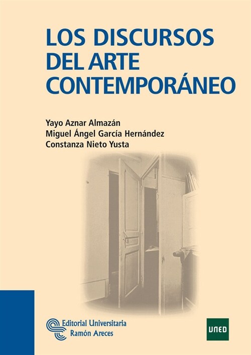 LOS DISCURSOS DEL ARTE CONTEMPORANEO UNED (Book)