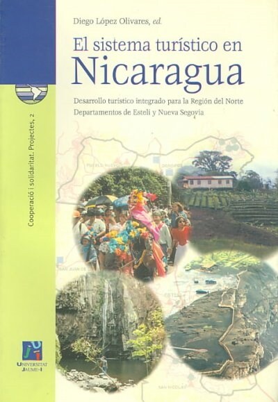 SISTEMA TURISTICO EN NICARAGUA,EL (Book)