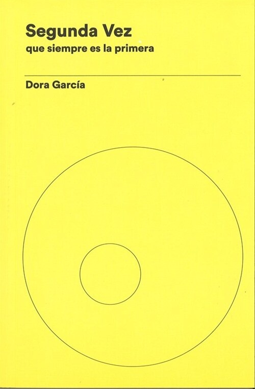 DORA GARCIA SEGUNDA VEZ (Book)