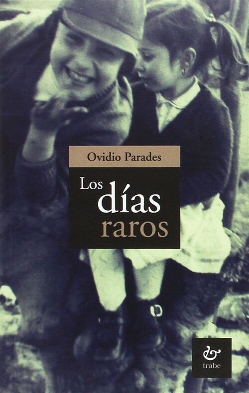 DIAS RAROS,LOS (Book)