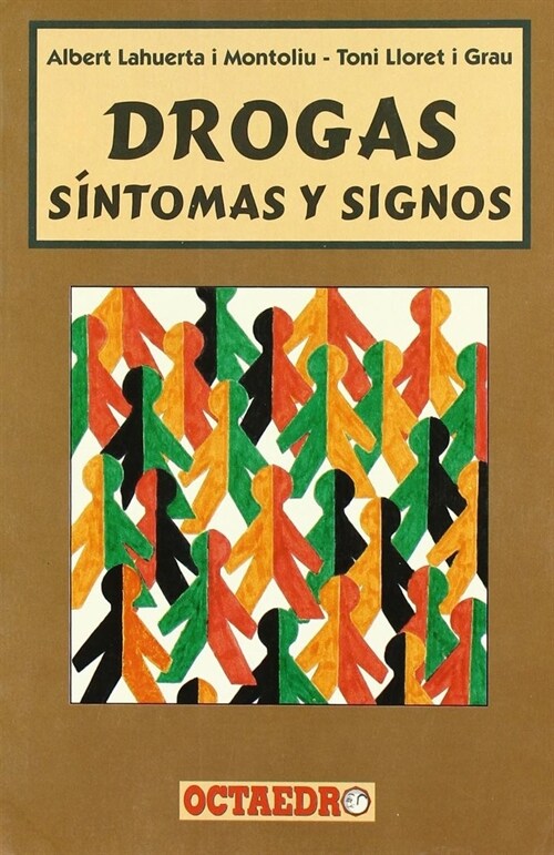DROGAS SINTOMAS Y SIGNOS (Book)