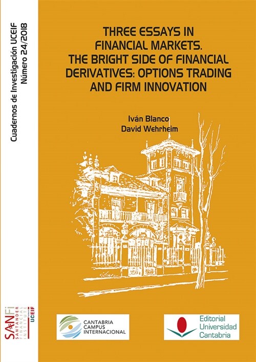 THREE ESSAYS IN FINANCIAL MARKETS. THE BRIGHT SIDE OF FINANC (Paperback)