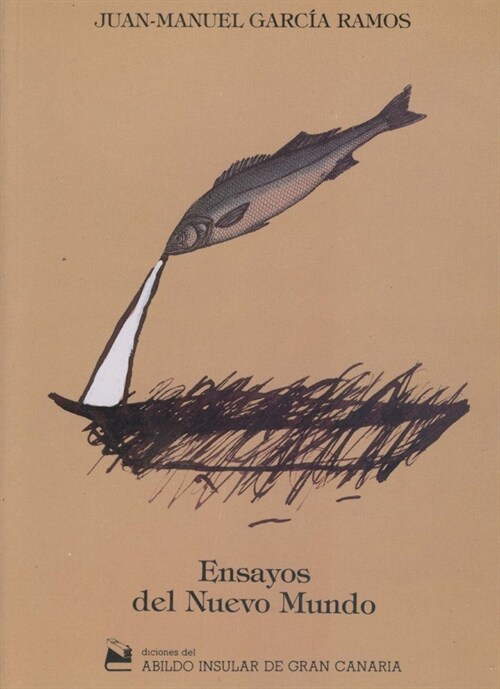 ENSAYOS DEL NUEVO MUNDO (Book)