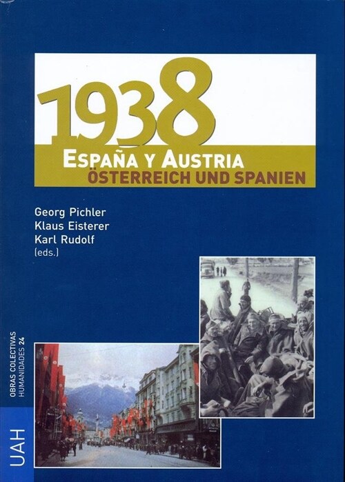 1938 ESPANA Y AUSTRIA (Book)