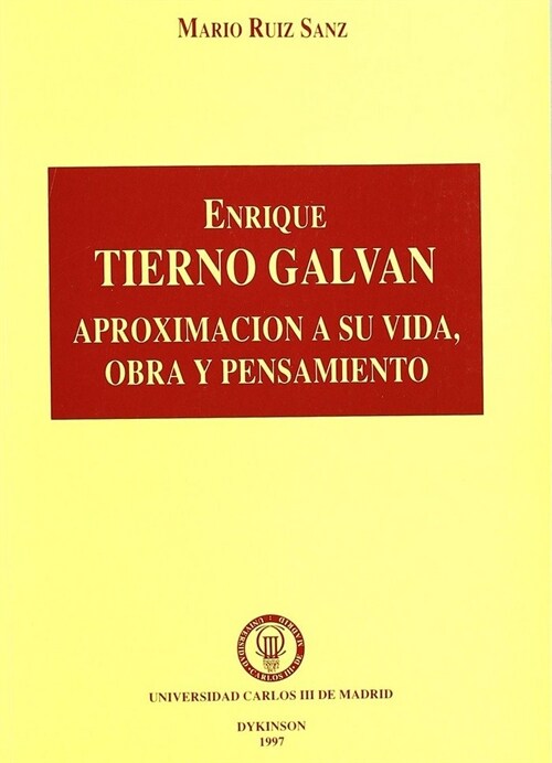 ENRIQUE TIERNO GALVAN (Paperback)