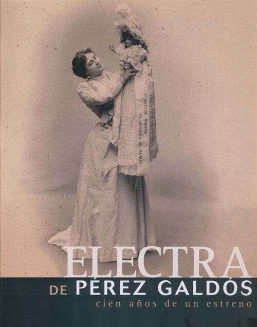 ELECTRA DE PEREZ GALDOS (Book)