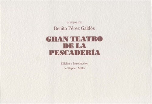 ALBUM GRAN TEATRO DE LA PESCADERIA (Book)