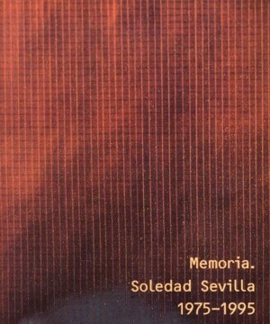 SOLEDAD SEVILLA 1975-1995. MEMORIA (Book)