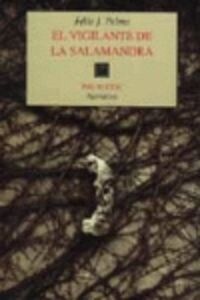 VIGILANTE DE LA SALAMANDRA,EL (Book)