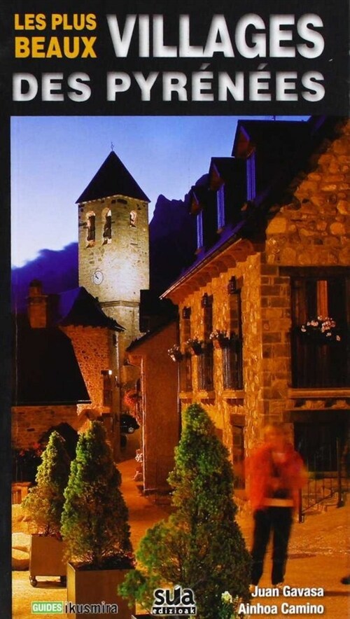 LES PLUS BEAUX VILLAGES DES PYRENEES (Paperback)