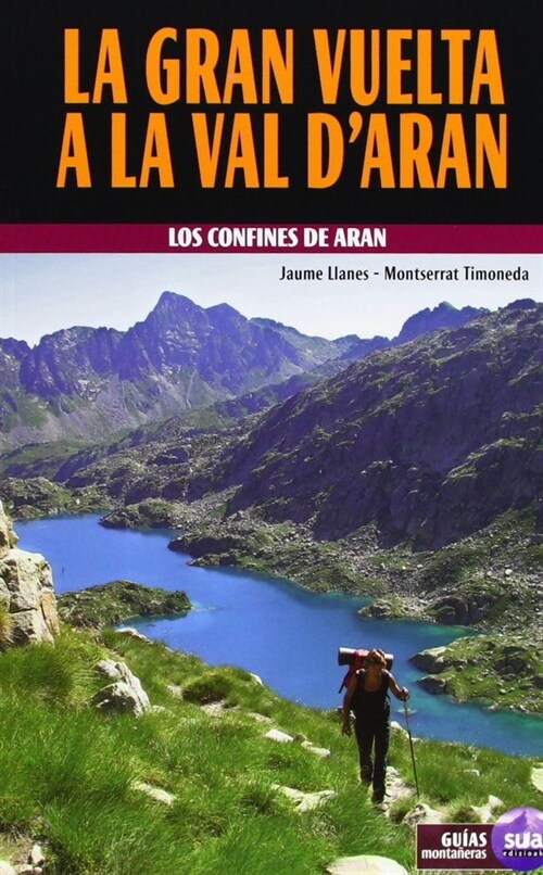 GRAN VUELTA A LA VAL DARAN,LA (Paperback)