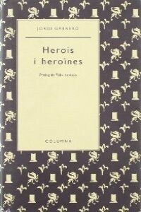 HEROIS I HEROINES (Paperback)