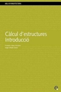 CALCUL DESTRUCTURES. INTRODUCCIO (Book)