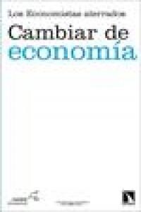 CAMBIAR DE ECONOMIA (Other Book Format)