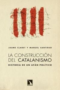 CONSTRUCCION DEL CATALANISMO,LA (Book)