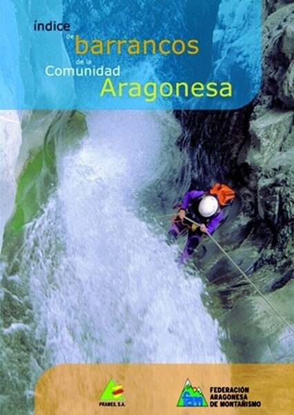 INDICE DE BARRANCOS DE LA COMUNIDAD ARAGONESA (Book)