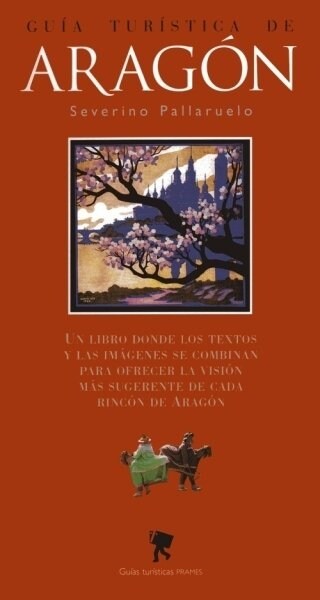 GUIA TURISTICA DE ARAGON (Paperback)