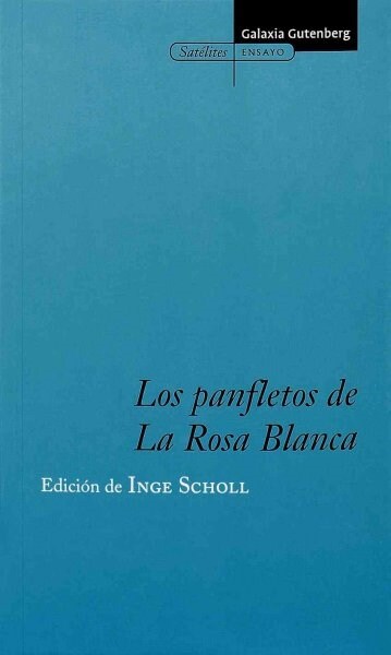 PANFLETOS DE LA ROSA BLANCA (Book)