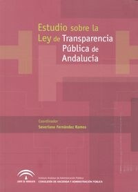 ESTUDIO SOBRE LA LEY DE TRANSPARENCIA PUBLICA DE ANDALUCIA (Paperback)
