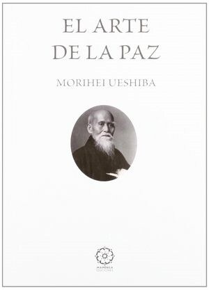 ARTE DE LA PAZ,EL (Book)