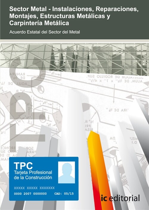 TPC SECTOR METAL - CARPINTERIA METALICA (Book)