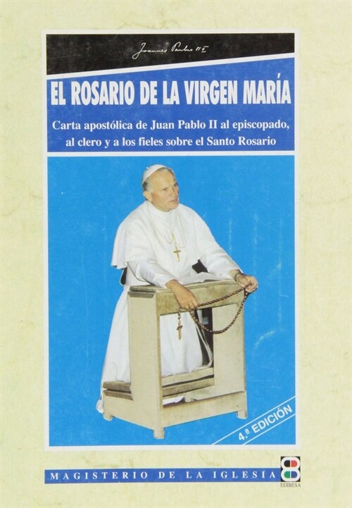 ROSARIO DE LA VIRGEN MARIA,EL (Paperback)