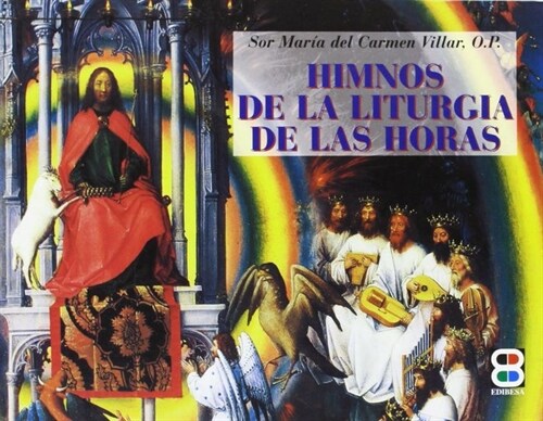 HIMNOS DE LA LITURGIA DE LAS HORAS (Paperback)