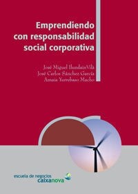 EMPRENDIENDO CON RESPONSABILIDAD SOCIAL CORPORATIVA (Book)