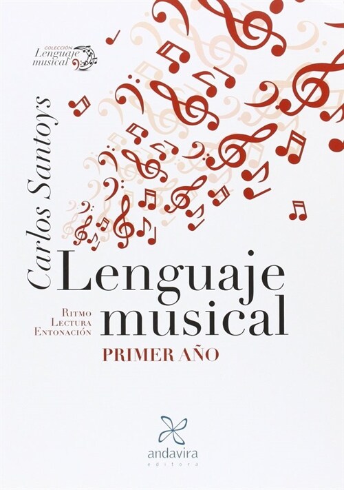 LENGUAJE MUSICAL PRIMER ANO (Paperback)