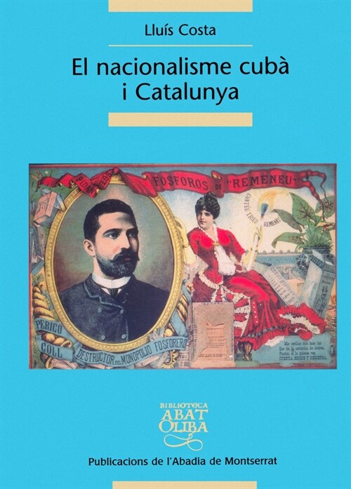 NACIONALISME CUBA I CATALUNYA (Book)