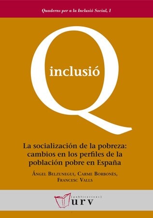 SOCIALIZACION DE LA POBREZA: CAMBIOS EN LOS PERFILES DE LA P (Other Book Format)