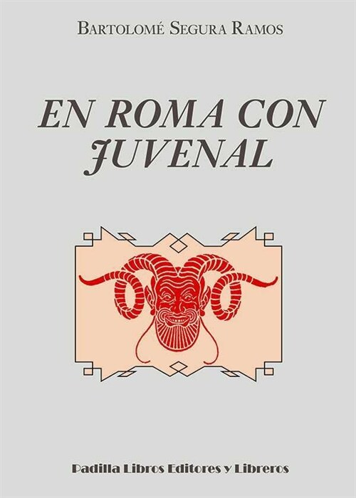 EN ROMA CON JUVENAL (Paperback)