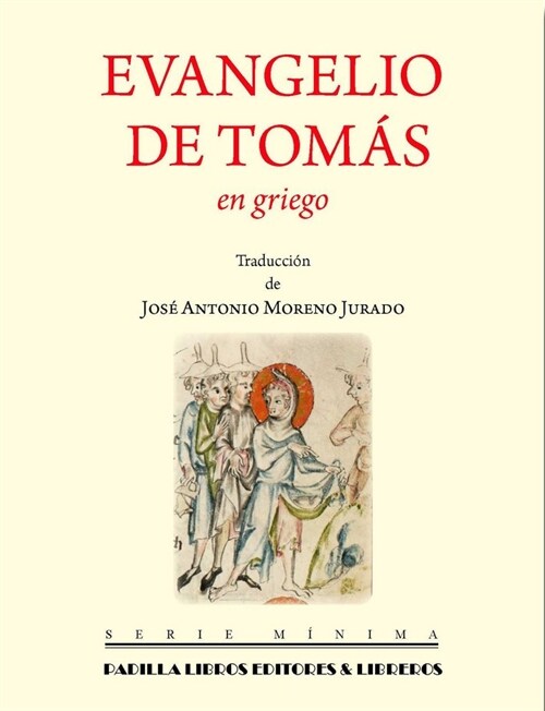 EVANGELIO DE TOMAS EN GRIEGO (Paperback)