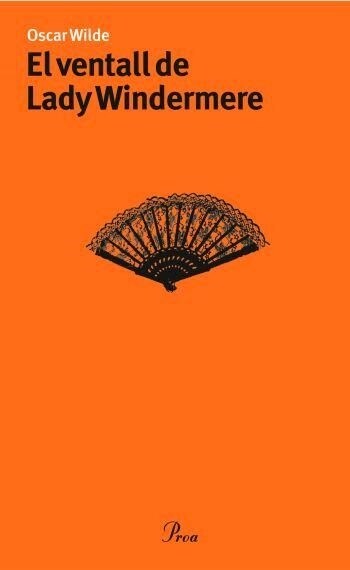 VENTALL DE LADY WINDERMERE,EL (Book)